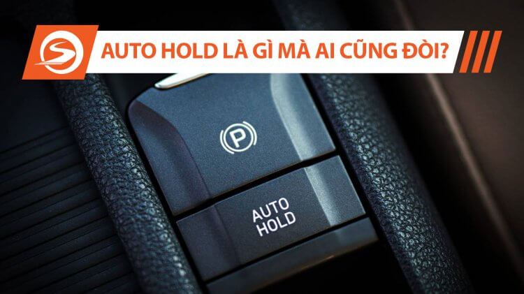 Auto Hold là gì? Cách sử dụng nút Auto Hold … – Hyundai Bình Thuận
